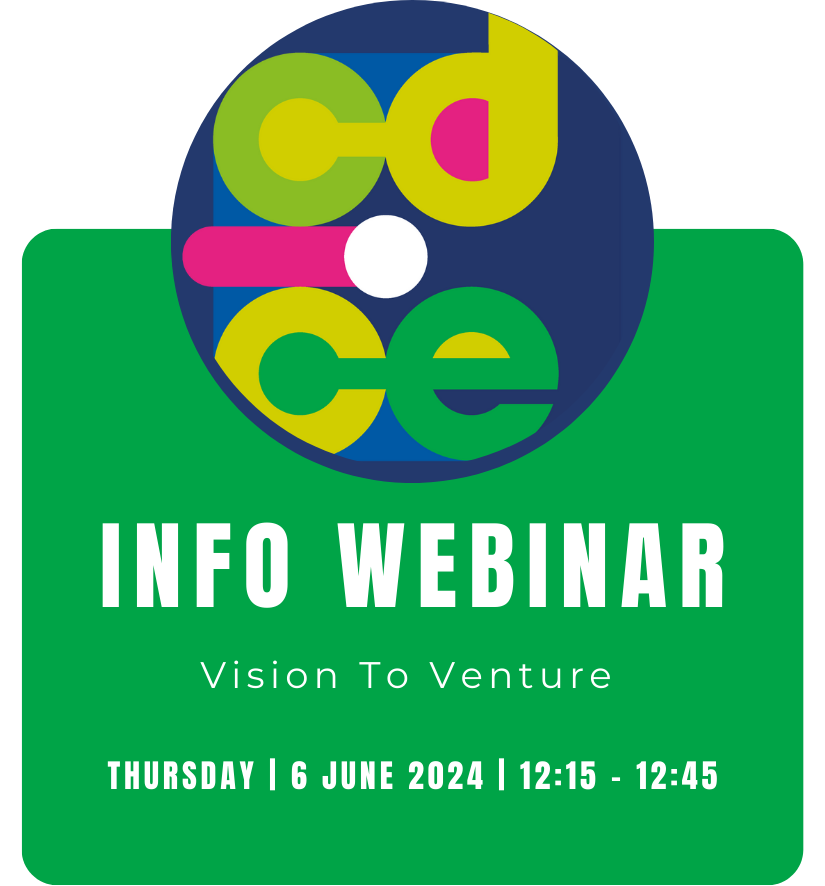Vision To Venture: Information Webinar, 6 June 2024, 12:15 – 12:45